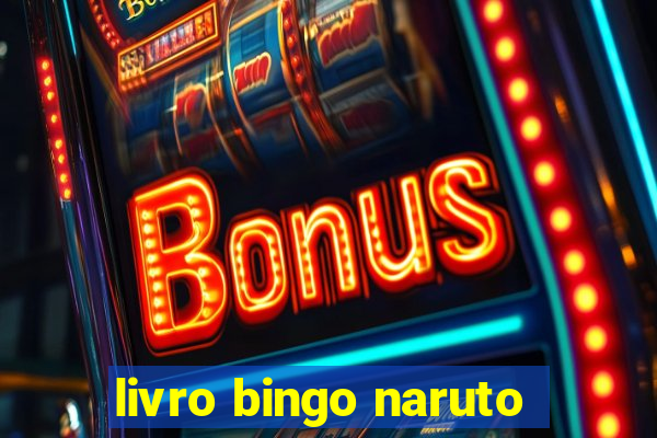 livro bingo naruto